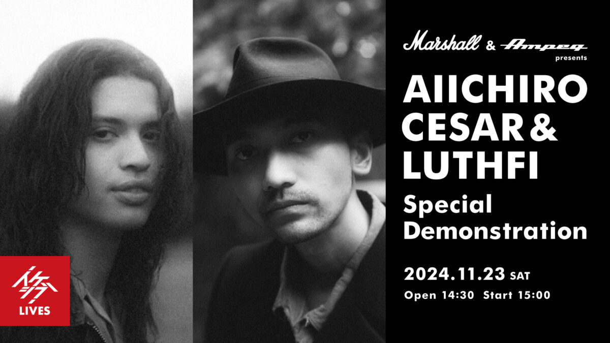 Marshall & Ampeg presents AIICHIRO CESAR & LUTHFI Special Demonstration